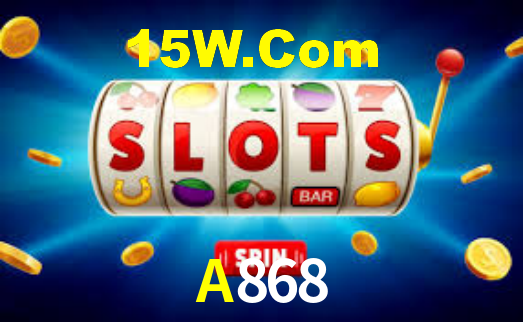 A868 Bet